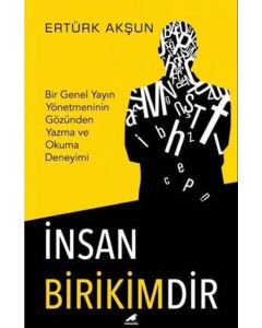 İnsan Birikimdir 