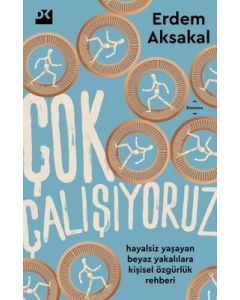 Çok Çalışıyoruz