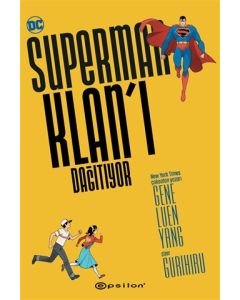 Superman Klan’ı Dağıtıyor