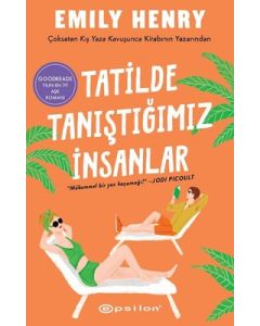 Tatilde Tanıştığımız İnsanlar