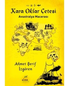 Kara Oklar Çetesi - Avustralya Macerası