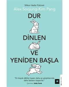 Dur Dinlen ve Yeniden Başla