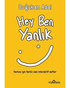Hey Ben Yanlık