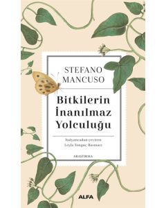 Bitkilerin İnanılmaz Yolculuğu