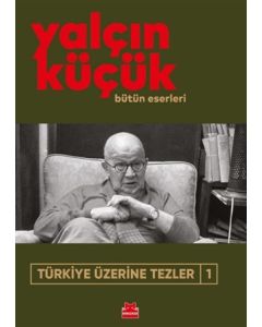 Türkiye Üzerine Tezler 1