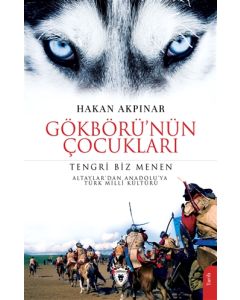 Gökbörü’nün Çocukları - Tengri Biz Menen