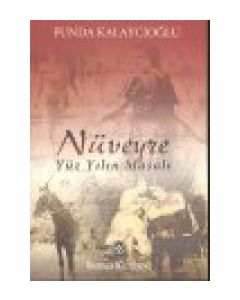 Nüveyre - Yüzyilin masali