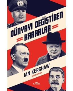 Dünyayı Değiştiren Kararlar