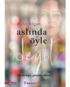 Aslında Öyle Değil
