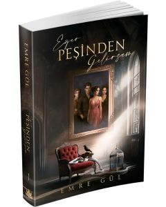 Eğer Peşinden Gelirsem 1