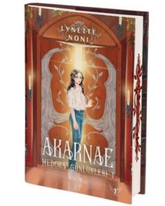 Akarnae - Medora Günlükleri 1