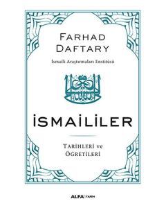 İsmaililer Tarih ve Öğretileri