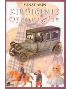 Kirdigimiz Oyuncaklar