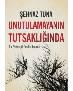 Unutulamayanın Tutsaklığında