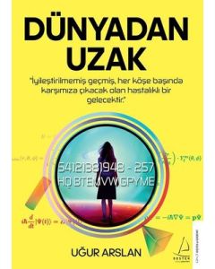 Dünyadan Uzak