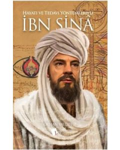 İbn Sina - Hayatı ve Yöntemleriyle