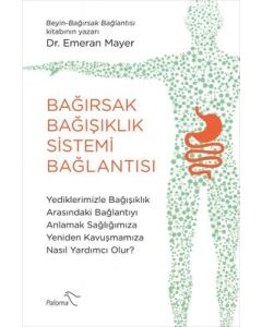 Bağırsak Bağışıklık Sistemi Bağlantısı