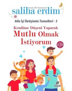 Kendime Düşeni Yaparak Mutlu Olmak İstiyorum