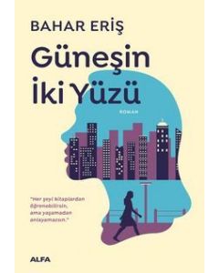 Güneşin İki Yüzü