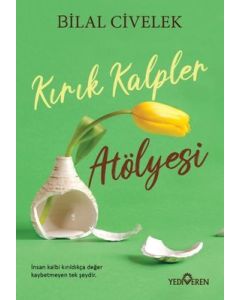 Kırık Kalpler Atölyesi