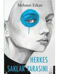 Herkes Saklar Yarasını 