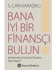Bana İyi Bir Finansçı Bulun!