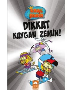 Kral Şakir 12 - Dikkat Kaygan Zemin!