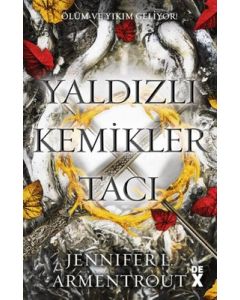 Yaldızlı Kemikler Tacı - Kan ve Kül 3