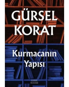 Kurmacanın Yapısı