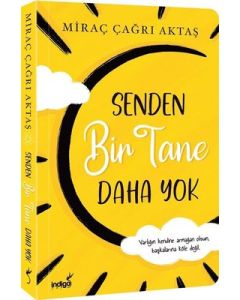 Senden Bir Tane Daha Yok 