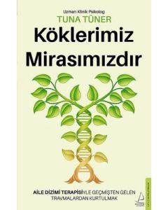 Köklerimiz Mirasımızdır