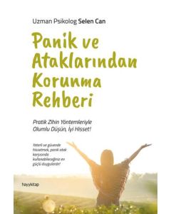 Panik ve Ataklarından Korunma Rehberi