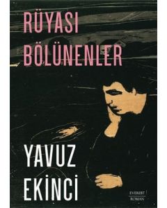 Rüyası Bölünenler