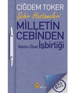 Milletin Cebinden - Kamu Özel İşbirliği 