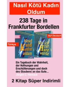 Nasıl Kötü Kadın Oldum - 2 Kitap (Türkçe ve Almanca) Auf Deutsch - Türkisch