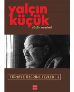 Türkiye Üzerine Tezler 2