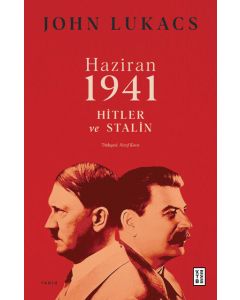 Haziran 1941 - Hitler ve Stalin