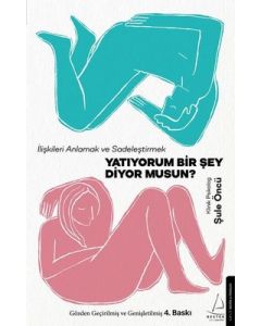 Yatıyorum Bir Şey Diyor Musun?