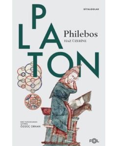 Philebos - Haz Üzerine