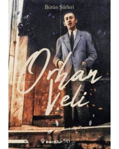 Orhan Veli Bütün Şiirleri