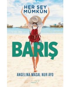 Barış - Her Şey Mümkün