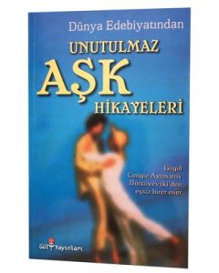 Unutulmaz Aşk Hikayeleri - Dostoyevski'den Gogol'a Kadar