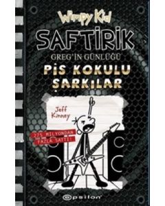 Saftirik Gregin Günlüğü 17 - Pis Kokulu Şarkılar