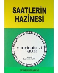 Saatlerin Hazinesi - Muhyiddin İbn Arabi