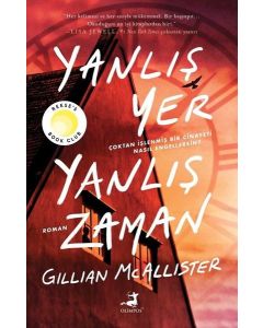 Yanlış Yer Yanlış Zaman 