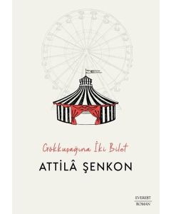 Gökkuşağına İki Bilet