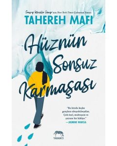 Hüznün Sonsuz Karmaşası