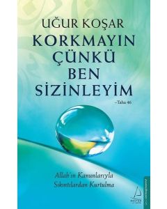 Korkmayın Çünkü Ben Sizinleyim