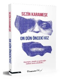 On Dün Önceki Kız