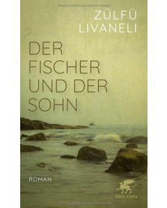 Der Fischer und der Sohn - Balıkçı ve Oğlu Kitabının Almancası
